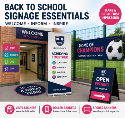 Back to School Signage Essentials: How Stickers, Pop-Up Banners and Sports Field Banners Help Schools Make a Great First Impression